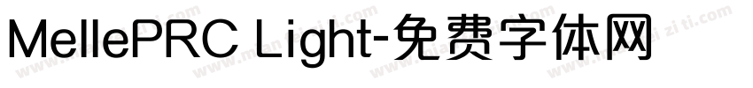 MellePRC Light字体转换